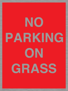 NO PARKING ON GRASS